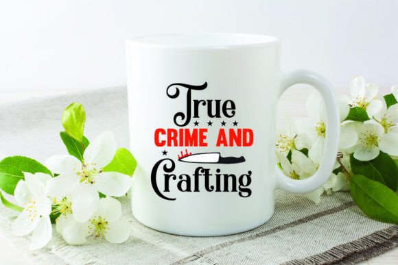 Download True Crime and Crafting Svg - Premium Bundle